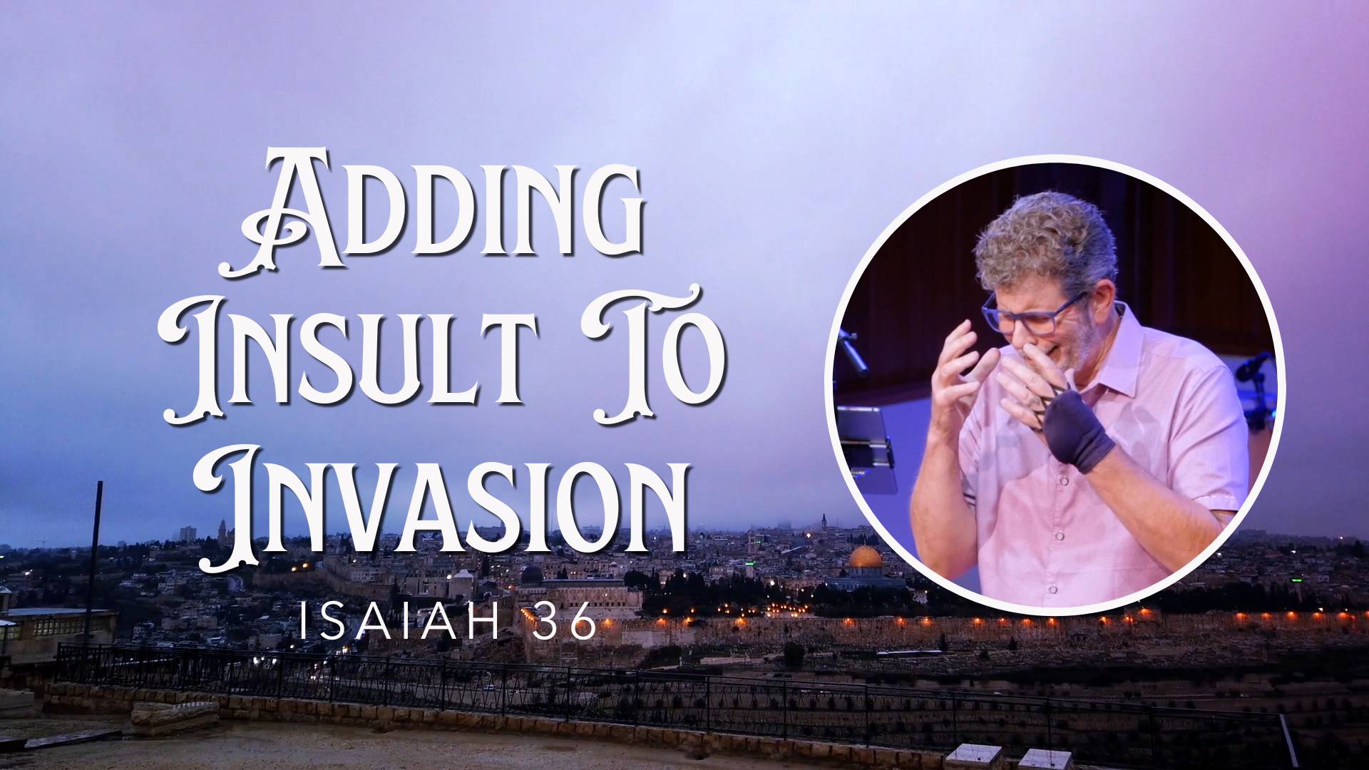 the-millennium-forecast-adding-insult-to-invasion-isaiah-36